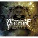 Bullet for My Valentine - Scream Aim Fire