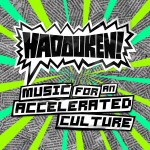 hadouken! - Music for an Accelerated Culture